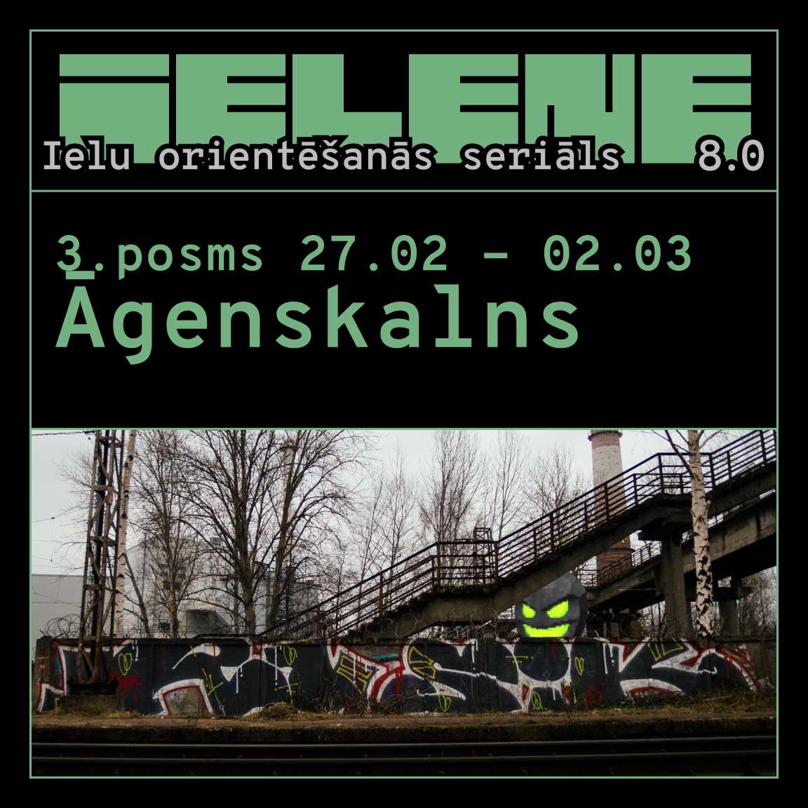 3. posms | Āgenskalns | IELENE8.0 | DRĪZ